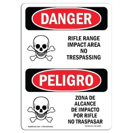 Signmission Safety Sign, OSHA, 10" Height, Aluminum, Rifle Range Impact Area No Trespassing, Spanish OS-DS-A-710-VS-1695